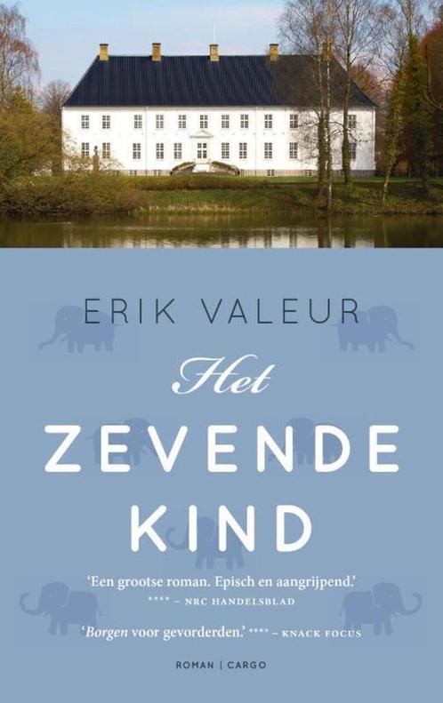 Het zevende kind / Erik Valeur, Boeken, Romans, Zo goed als nieuw, Ophalen of Verzenden