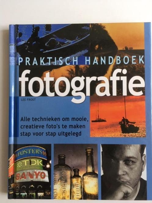 Praktisch handboek fotografie. Lee Frost, Boeken, Hobby en Vrije tijd, Nieuw, Fotograferen en Filmen, Ophalen