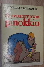 de avonturen van Pinokkio geïllustreerd door Rie Cramer, Livres, Contes & Fables, Utilisé, Enlèvement ou Envoi, Carlo Collodi