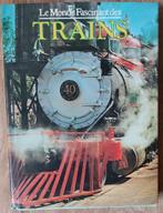 Le monde fascinant des trains, Boek of Tijdschrift, Gebruikt, Ophalen of Verzenden, Trein