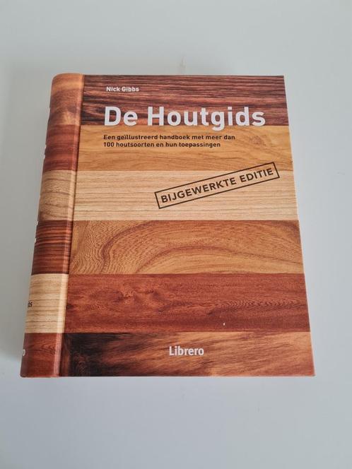 De houtgids - Nick Gibbs, Boeken, Hobby en Vrije tijd, Ophalen of Verzenden
