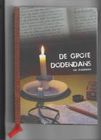 de grote dodendans, Boeken, Ophalen of Verzenden, Zo goed als nieuw