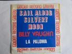Billy Vaughn : la paloma & Sail along silvery moon., Enlèvement ou Envoi, Single, Utilisé, Pop