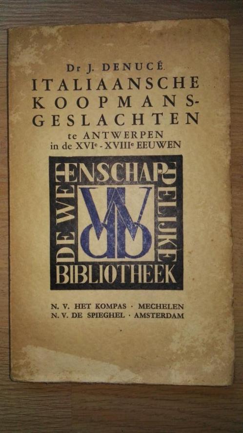 Denucé - Italiaanse koopmansgeslachten te Antwerpen - 1935?, Antiek en Kunst, Antiek | Boeken en Manuscripten, Ophalen of Verzenden