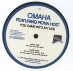 Omaha Featuring Fiona Holt – You Came Into My Life, Ophalen of Verzenden, Zo goed als nieuw