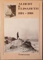 (1914-1918 YSER) Albert & Elisabeth., Livres, Utilisé, Enlèvement ou Envoi