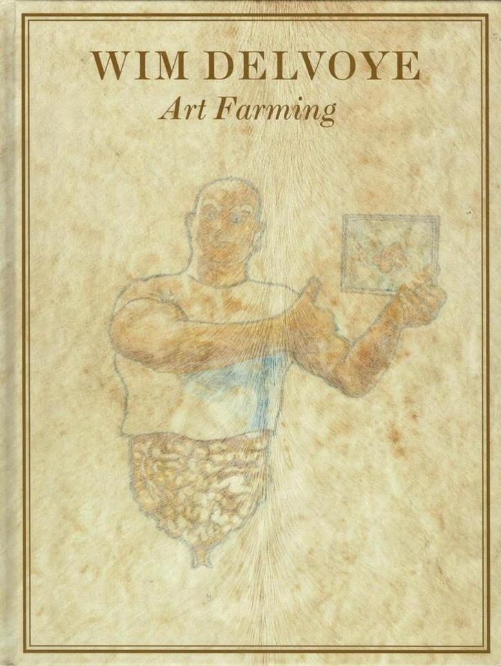 Wim Delvoye - Art farming / 1997 - 2006, Boeken, Kunst en Cultuur | Beeldend, Gelezen, Ophalen of Verzenden