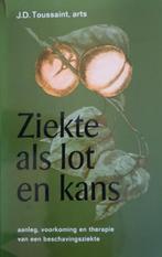 boek: ziekte als lot en kans/J.D. Toussaint (arts), Livres, Santé, Diététique & Alimentation, Enlèvement ou Envoi, Utilisé, Maladie et Allergie