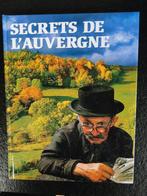 Secrets de l'Auvergne textes de F.Graveline et F.Glière, Livres, Comme neuf, Enlèvement ou Envoi