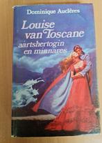 Boek : Louise van Toscane Aartshertoging en minnares, Ophalen of Verzenden
