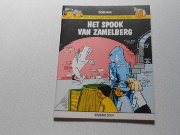 Pits en kaliber Het spook van Zamelberg 1994 1 ste druk. beschikbaar voor biedingen