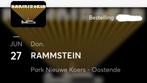 4 tickets Rammstein 27/6 staanplaatsen