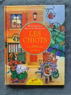 "Histoires merveilleuses - Les chiots" Nicola Baxter (2000), Livres, Livres pour enfants | Jeunesse | Moins de 10 ans, Fiction général