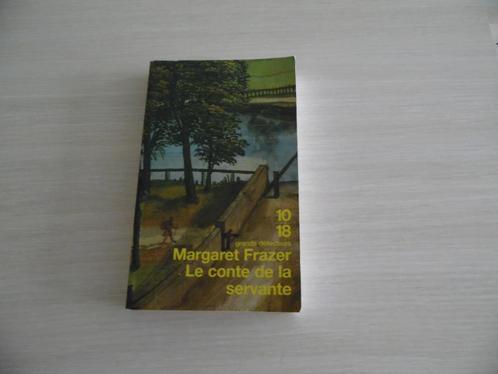 LE CONTE DE LA SERVANTE       MARGARET FRAZER, Boeken, Detectives, Zo goed als nieuw, Ophalen of Verzenden