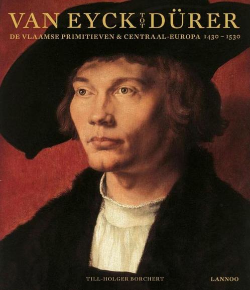 Van Eyck tot Durer, Boeken, Kunst en Cultuur | Beeldend, Zo goed als nieuw, Schilder- en Tekenkunst, Ophalen of Verzenden