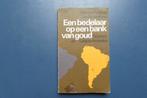 Boek, Een bedelaar op een bank van goud, Ophalen of Verzenden, Gelezen, Maatschappij en Samenleving