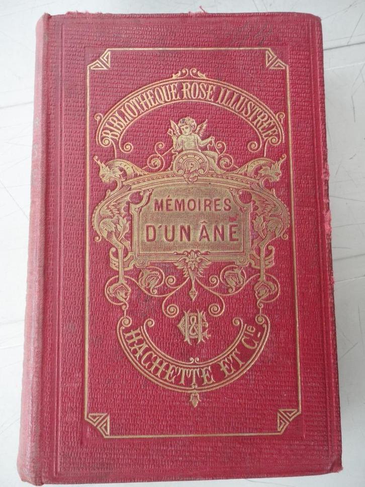 Mémoires d’un âne (Comtesse de Ségur) – 1909 – 378 pages, Livres, Littérature, Utilisé, Europe autre, Enlèvement ou Envoi