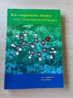 Bio-organische chemie voor levenswetenschappen, Boeken, Ophalen of Verzenden, Zo goed als nieuw, Hoger Onderwijs