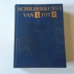 Schilderkunst Van A Tot Z - ISBN 9036605970, Boeken, Kunst en Cultuur | Beeldend, Ophalen of Verzenden, Gelezen, Schilder- en Tekenkunst