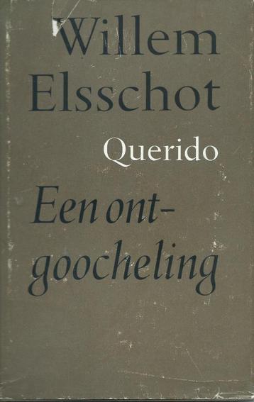 Willem Elsschot -  Een ontgoocheling Uitgeverij: Querido’s  beschikbaar voor biedingen