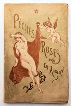 Péchés Roses. II. Les Scellés 1884 Aubert - Titelplaat 2x, Ophalen of Verzenden