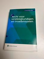 Recht voor verpleegkundigen en vroedvrouwen, Boeken, Ophalen of Verzenden