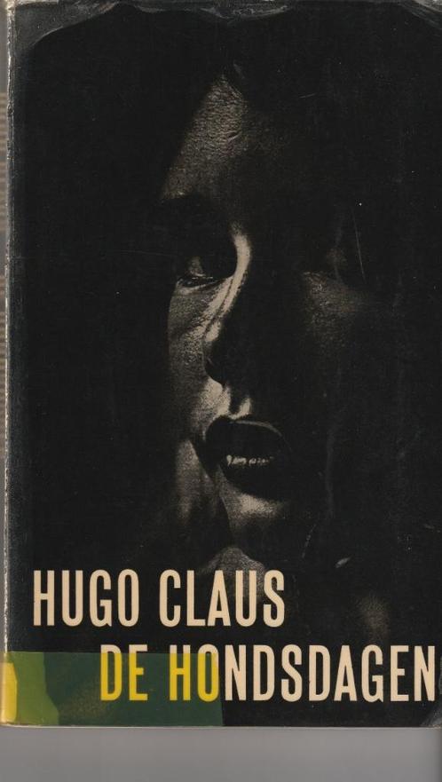 Hugo Claus “De hondsdagen”, Boeken, Literatuur, Gelezen, België, Ophalen of Verzenden