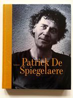 Patrick De Spiegelaere, De Onvoltooide; 2008, Boeken, Kunst en Cultuur | Fotografie en Design, Fotografen, Ophalen of Verzenden