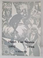 HENRI VAN STRATEN oeuvrecatalogus., Antiek en Kunst, Ophalen of Verzenden