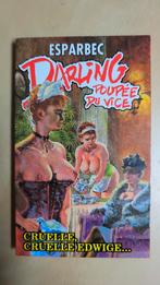 Darling poupée du vice. Cruelle, cruelle Edwige..., Enlèvement ou Envoi, Utilisé, Esparbec
