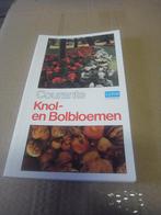 boek courante knol- en bolbloemen, Enlèvement ou Envoi, Comme neuf