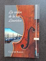 Le violon de la rue Lauriston - Claude Raucy, Fiction, Comme neuf, Enlèvement, Claude Raucy