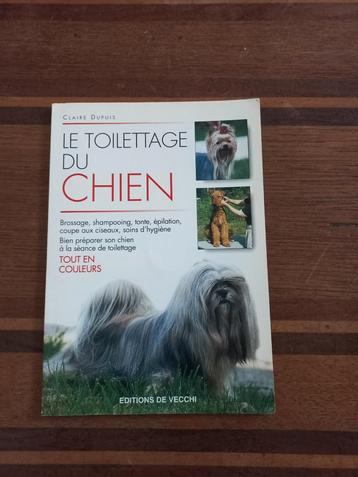 Le toilettage du chien