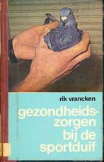 (sp201) Gezondheidszorgen bij de sportduif, Verzenden, Gelezen
