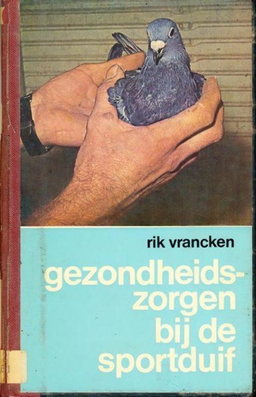 (sp201) Gezondheidszorgen bij de sportduif, Boeken, Sportboeken, Gelezen, Verzenden