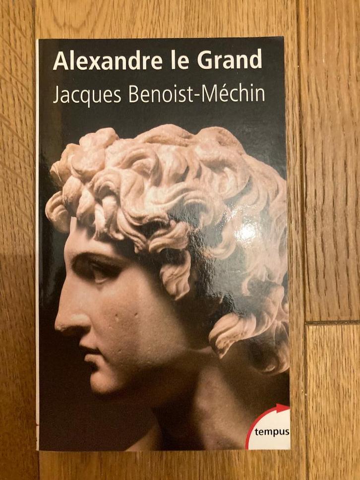 Alexandre Le Grand de Jacques Banoist-Méchin, Boeken, Romans, Zo goed als nieuw, Ophalen of Verzenden