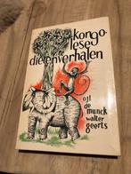 Kongolese dierenverhalen - ojl De Munck walter Geerts, Boeken, Ophalen of Verzenden, Gelezen, Ojl De Munck walter Geer, Fictie algemeen