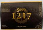 Etiquette bière Sinay 1217 ancienne brasserie De Graal (7o3), Utilisé, Enlèvement ou Envoi