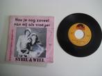 7" Sybil & Wiel Hou je nog zoveel van mij als vroeger, Cd's en Dvd's, Vinyl Singles, Ophalen of Verzenden, Gebruikt, 7 inch, Single