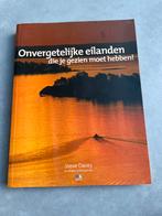 Onvergetelijke eilanden die je gezien moet hebben, Ophalen of Verzenden, Zo goed als nieuw, Overige typen