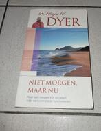 Niet morgen maar nu- Dr. Wayne Dyer, Boeken, Ophalen of Verzenden, Nieuw, Persoonlijkheidsleer, Dr Wayne Dyer