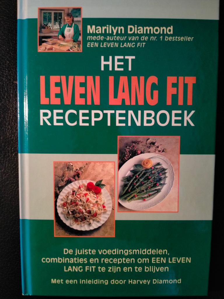 Het leven lang fit receptenboek, Boeken, Gezondheid, Dieet en Voeding, Zo goed als nieuw, Dieet en Voeding, Ophalen of Verzenden