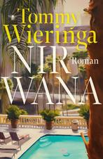 Tommy Wieringa: Nirwana, Boeken, Ophalen of Verzenden, Zo goed als nieuw, Nederland, Tommy Wieringa