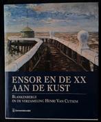 Ensor en de XX aan de kust Verzameling Van Cutsen, Ophalen of Verzenden, Zo goed als nieuw, Pierron, Schilder- en Tekenkunst