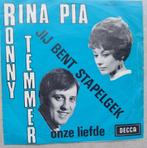 RONNY TEMMER & RINA PIA: "Jij bent stapelgek"/R. TEMMER-SET!, Enlèvement ou Envoi
