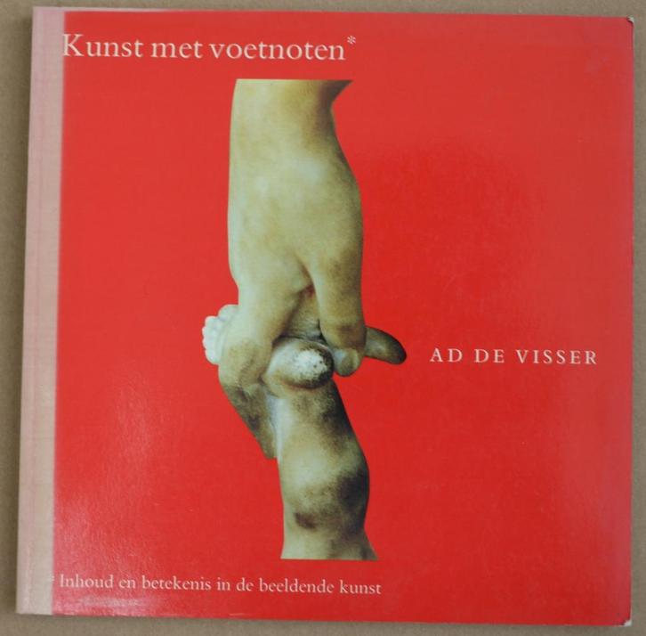 Kunst met Voetnoten - Ad De Visser, Boeken, Kunst en Cultuur | Beeldend, Ophalen of Verzenden