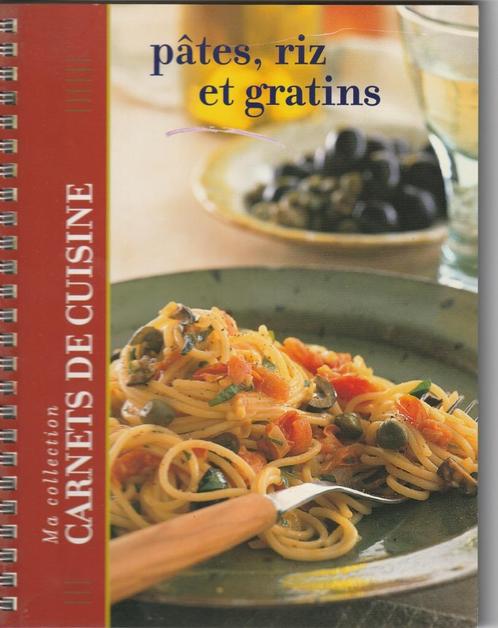 CARNETS DE CUISINE : pâtes, riz et gratins, Boeken, Kookboeken, Nieuw, Hoofdgerechten, Europa, Ophalen