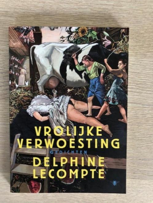 Vrolijke verwoesting - Delphine Lecompte, Livres, Poèmes & Poésie, Neuf, Un auteur, Envoi