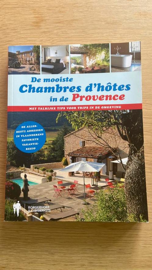 Geert Degrande - Chambres D Hotes in de Provence, Boeken, Reisgidsen