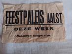 Affiche Feestpaleis Aalst, Ophalen of Verzenden, Gebruikt, Reclamebord